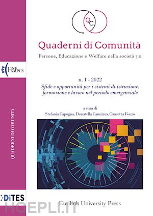 capogna s. (curatore); cannizzo d. (curatore); fonzo c. (curatore) - quaderni di comunita'. persone, educazione e welfare nella societa' 5.0 (2022).