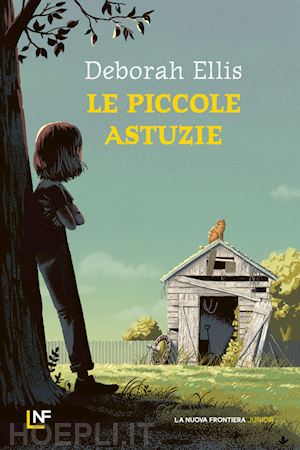 ellis deborah - le piccole astuzie