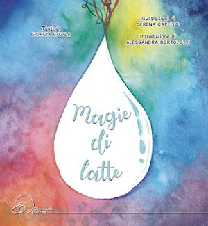 cozza giorgia - magie di latte