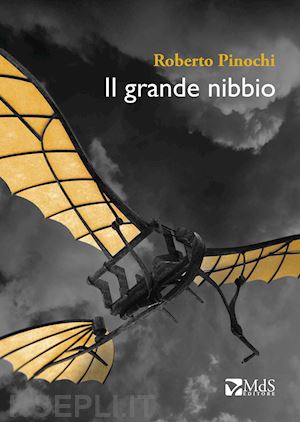 pinochi roberto - il grande nibbio