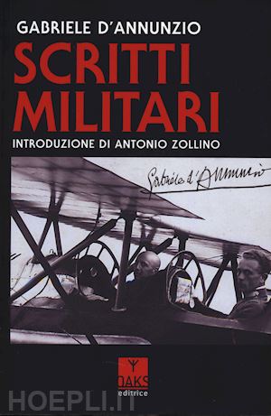 d'annunzio gabriele - scritti militari