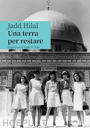 hilal jadd - una terra per restare