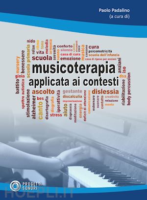 padalino padalino (curatore) - musicoterapia applicata ai contesti