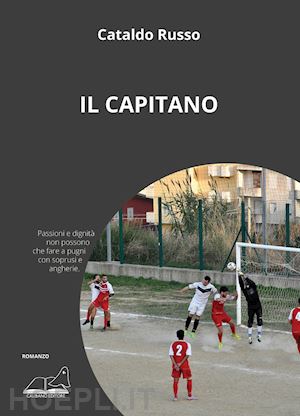 russo cataldo - il capitano