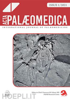 fapab research center - acta palaeomedica. international journal of palaeomedicine. ediz. italiana e inglese