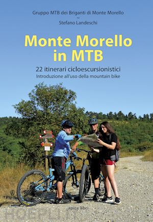 landeschi stefano - monte morello in mtb. 22 itinerari cicloescursionistici
