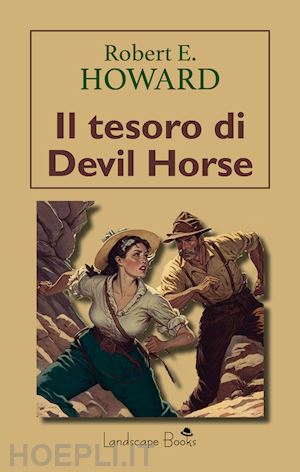 howard robert e. - il tesoro di devil horse