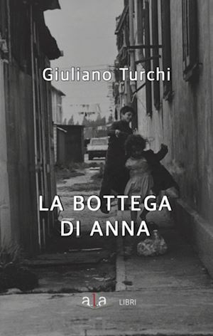 turchi giuliano - la bottega di anna