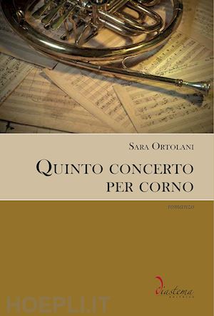 ortolani sara - quinto concerto per corno