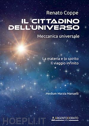 coppe renato - il cittadino dell'universo