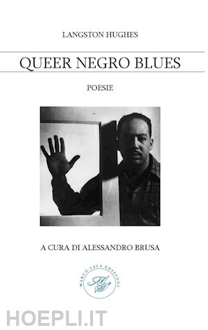 hughes langston - queer negro blues