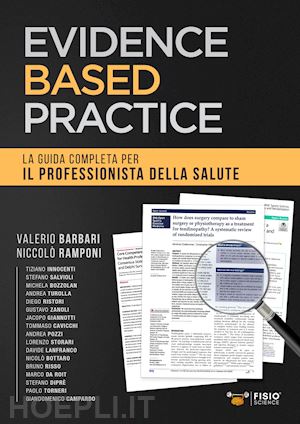 ramponi n. (curatore); barbari v. (curatore) - evidence based practice. la guida completa per il professionista della salute
