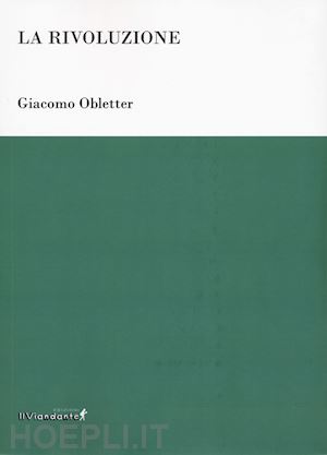 obletter giacomo - la rivoluzione