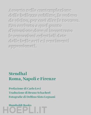 stendhal: delfino sisto legnani - stendhal roma, napoli e firenze