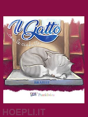 bellucci marco - il gatto... con le ciabatte. ediz. illustrata