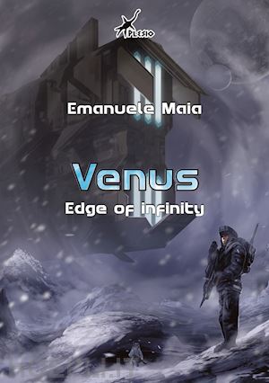 maia emanuele - venus. edge of infinity. ediz. italiana