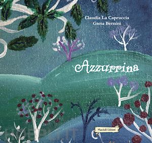 la capruccia claudia - azzurrina