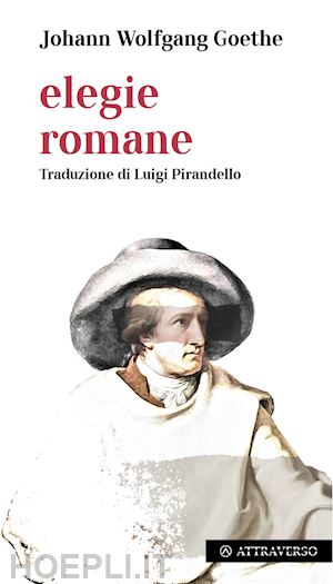 goethe johann wolfgang - elegie romane