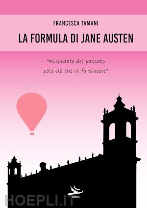 tamani francesca - la formula di jane austen