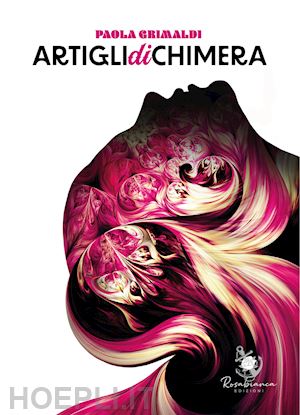 grimaldi paola - artigli di chimera