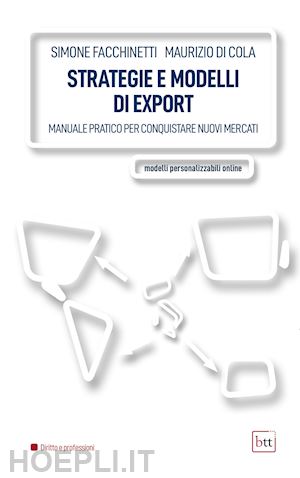 facchinetti simone;  di cola maurizio - strategie e modelli di export