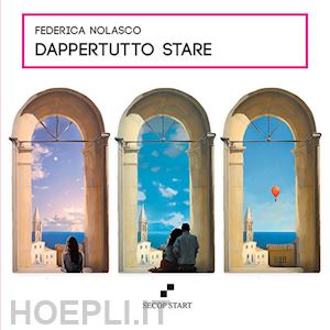 nolasco federica - dappertutto stare