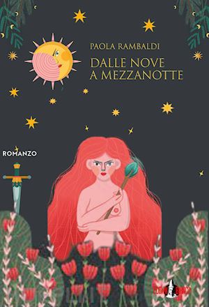 rambaldi paola - dalle nove a mezzanotte