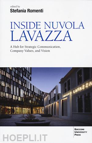 romenti stefania (curatore) - inside nuvola lavazza