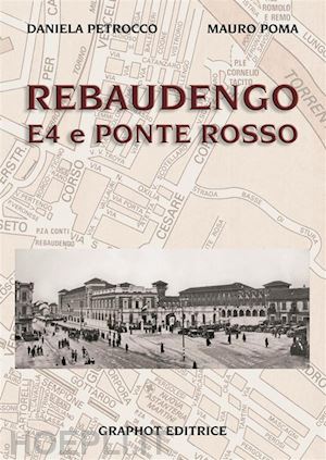 petrocco daniela; poma mauro - rebaudengo, e4 e ponte rosso