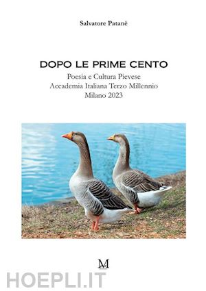 patanè salvatore - dopo le prime cento. poesia e cultura pievese 2023