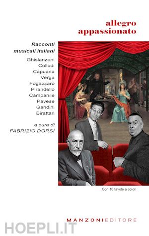 ghislanzoni antonio; carlo collodi; capuana luigi - allegro appassionato