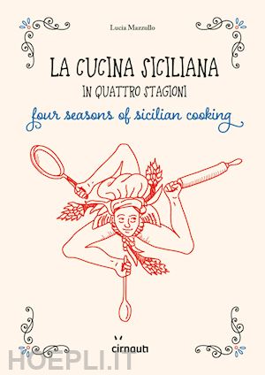 mazzullo lucia - cucina siciliana in quattro stagioni