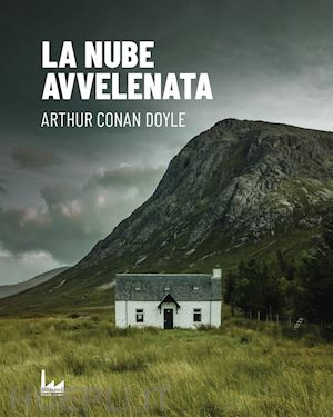 doyle arthur conan - la nube avvelenata