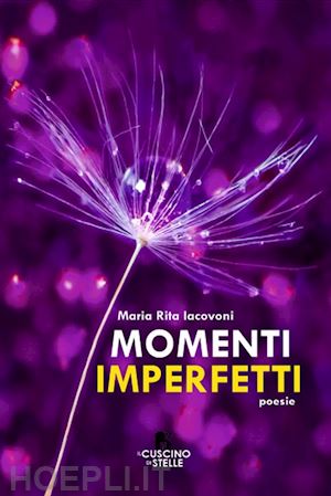 iacovoni maria rita - momenti imperfetti