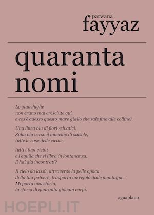 fayyaz parwana; niccolai l. (curatore) - quaranta nomi. testo inglese a fronte