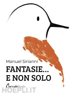 sirianni manuel - fantasie... e non solo