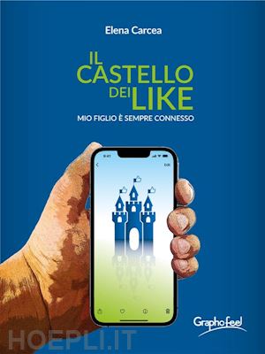 elena carcea - il castello dei like