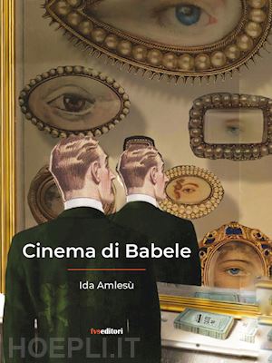 amlesù ida - cinema di babele