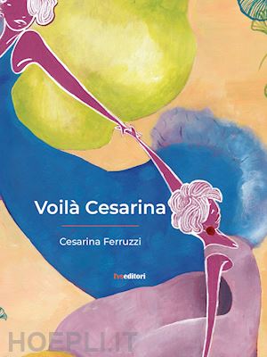 ferruzzi cesarina - voilà cesarina