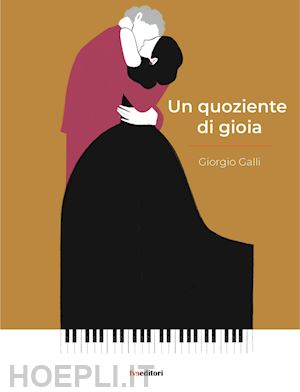 galli giorgio - un quoziente di gioia