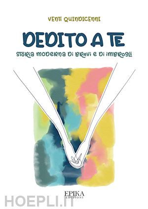 venti quindicenni - dedito a te