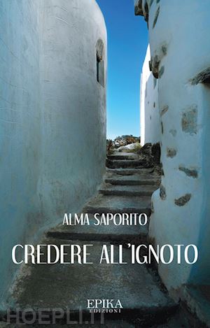 saporito alma - credere all'ignoto