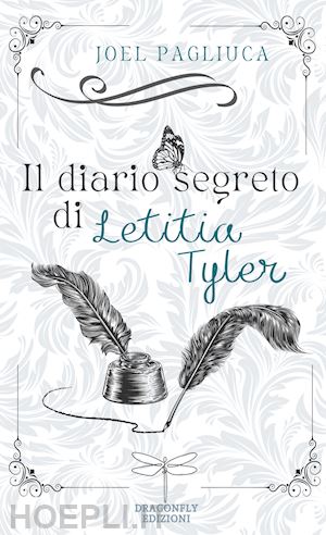 pagliuca joel - il diario segreto di letitia tyler. la spilla di mary