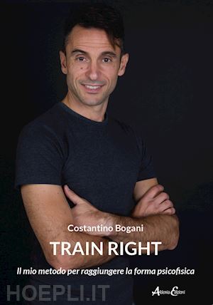 bogani costantino - train right