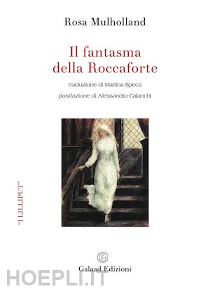 mulholland rosa - il fantasma della roccaforte