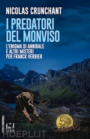 crunchant nicolas - i predatori del monviso