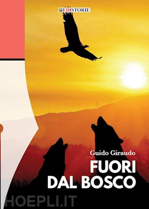 giraudo guido - fuori dal bosco