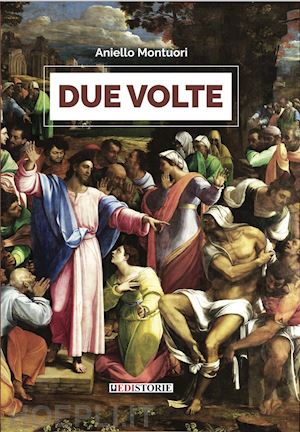 montuori aniello - due volte