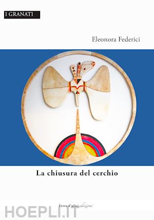 federici eleonora - la chiusura del cerchio