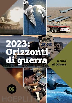 ogzero(curatore) - 2023: orizzonti di guerra